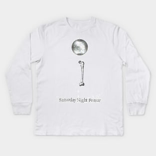 Saturday Night Femur Kids Long Sleeve T-Shirt